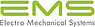 EMS Electro Mecanicals Systems