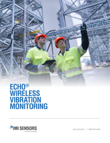 ECHO&reg; WIRELESS VIBRATION MONITORING