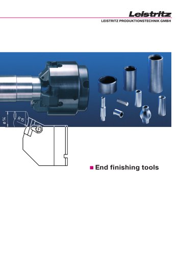 End finishing tools