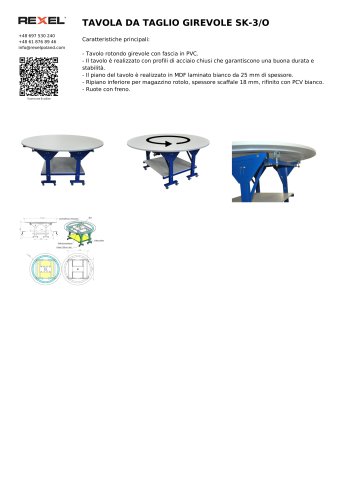 TAVOLO DA LAVORO GIREVOLE, TAVOLO DA TAGLIO ROTONDO, TAVOLO DA OFFICINA SK-3/O