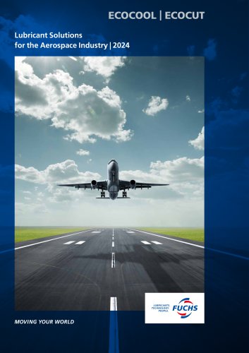 Lubricant Solutions for the Aerospace Industry