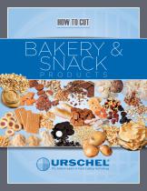 HOW TO CUT BAKERY & SNACK PRODUCTS