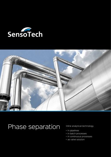 Inline analytical technology for phase separation in pipelines, in batch processes, in continuous processes and as valve solution