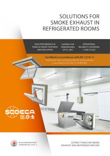 SOLUTIONS FOR SMOKE EXHAUST IN REFRIGERATED ROOMS