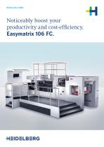 Noticeably boost your productivity and cost-efficiency. Easymatrix 106 FC.