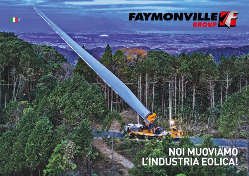 Faymonville Group - Noi muoviamo l&rsquo;industria eolica!