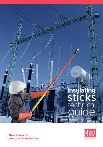 CATU insulating stick guide