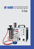 QUICK START UP GUIDE FOR WELDER Model L_45