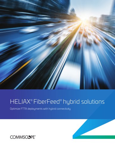 HELIAX® FiberFeed® hybrid solutions