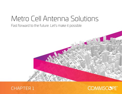 Metro Cell Antenna Solutions