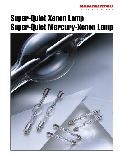 Super-Quiet Xenon Lamp, Super-Quite Mercury-Xenon Lamp