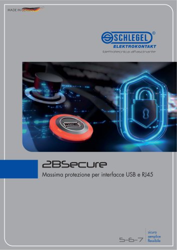 2BSecure - Massima protezione per interfacce USB e RJ45