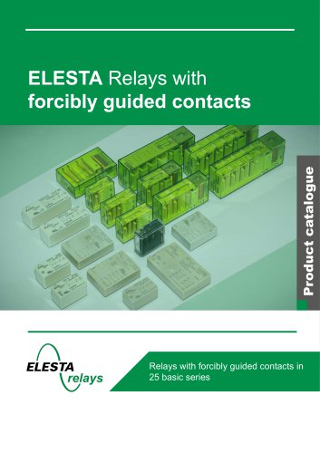 ELESTA Relays with forcibly guided contacts