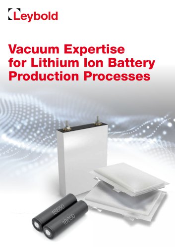 Vacuum Expertise for Lithium Ion Battery Production Processes