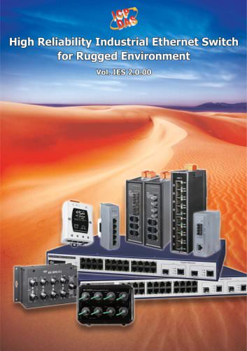 High Reliability Industrial Ethernet Switch for Rugged Environment