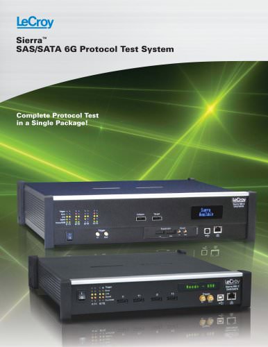 Sierra? SAS/SATA 6G Protocol Test System