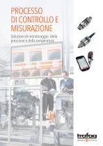 PROCESSO DI CONTROLLO E MISURAZIONE - Soluzioni di monitoraggio della pressione e della temperatura