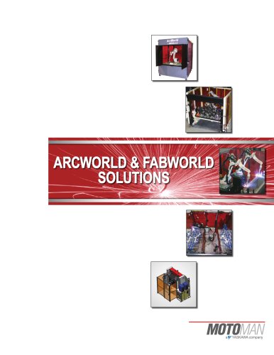 Motoman Arcworld & FabWorld Solutions