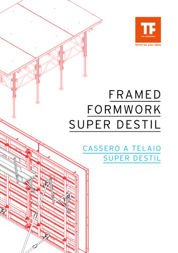 Super Destil - Framed Formwork