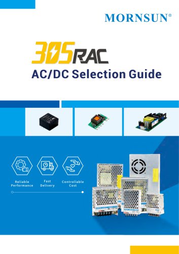 MORNSUN 305RAC (Reliable under All Condition) AC/DC Selection Guide (2021)