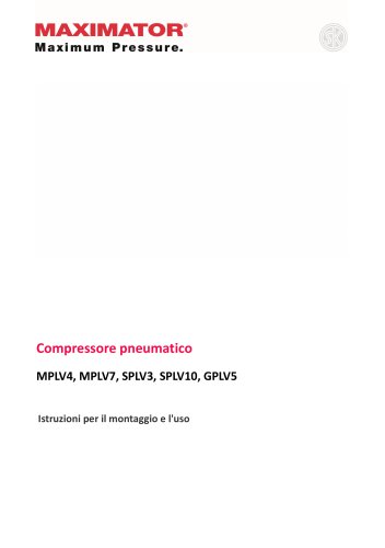 Istruzioni per il montaggio e l'uso Compressore pneumatico - MPLV4, MPLV7, SPLV3, SPLV10, GPLV