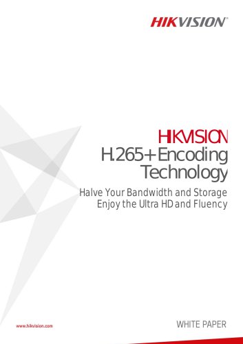 H.265+ Encoding Technology