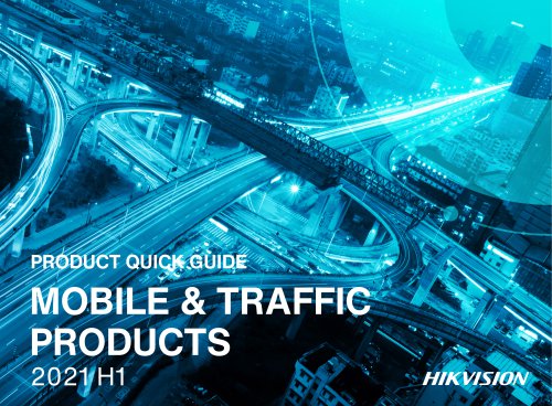 PRODUCT QUICK GUIDE MOBILE & TRAFFIC PRODUCTS 2021 H1