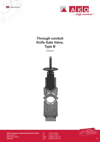 Through conduit Knife Gate Valve, Type B