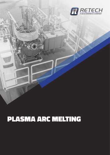 Plasma ARC Melting (PAM) Furnaces