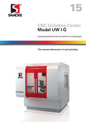 SAACKE CNC-Grinding Center Model UW I G