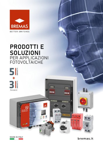 PRODOTTI E SOLUZIONI PER APPLICAZIONI FOTOVOLTAICHE