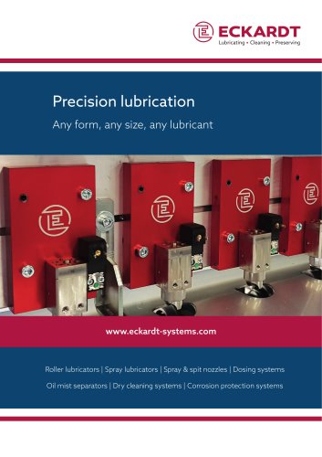 Precision lubrication