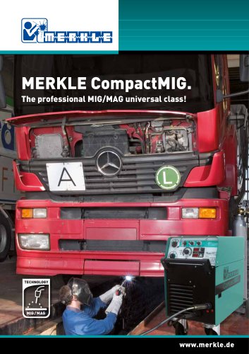 MERKLE CompactMIG. The professional MIG/MAG universal class!