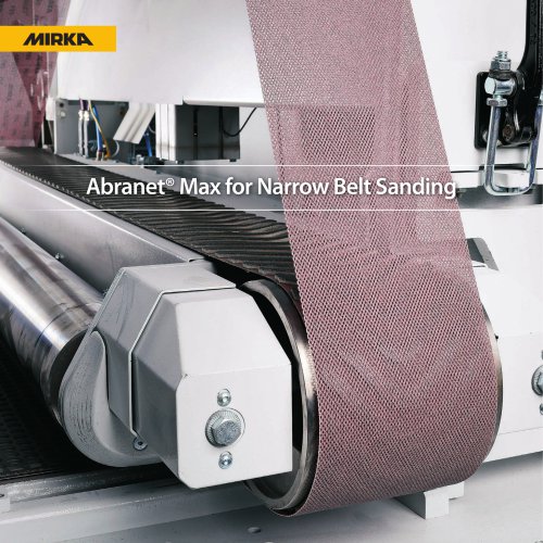 Abranet® Max for Narrow Belt Sanding