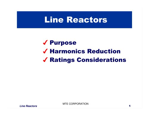 Line Reactor Tutorial