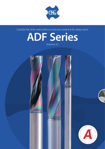 ADF-2D, ADFLS-2D & ADFO-3D CARBIDE FLAT DRILL VOL.4.2