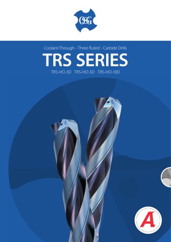 TRS Coolant-through three flute carbide drills