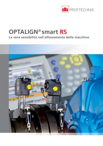 OPTALIGN smart RS La vera sensibilità nell´allineamento delle macchine