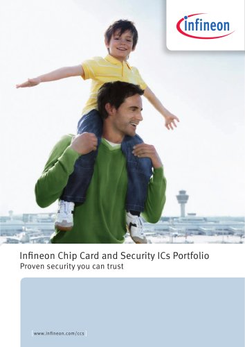 Infineon Chip Card and Security ICs Portfolio Proven security you can trust