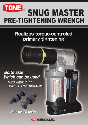 Snug Shear Wrench for pre-tightenung TC bolt