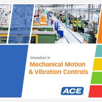 Innovation inMechanical Motion& Vibration Controls