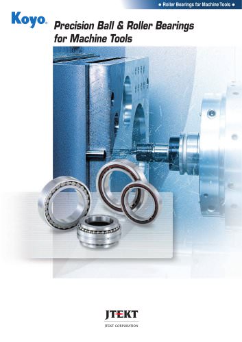 Precision Ball & Roller Bearings for Machine Tools