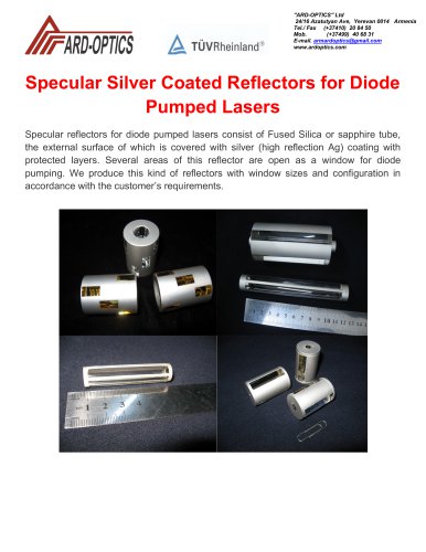 Specular Silver Coated Reflectors for Diode Pumped Lasers