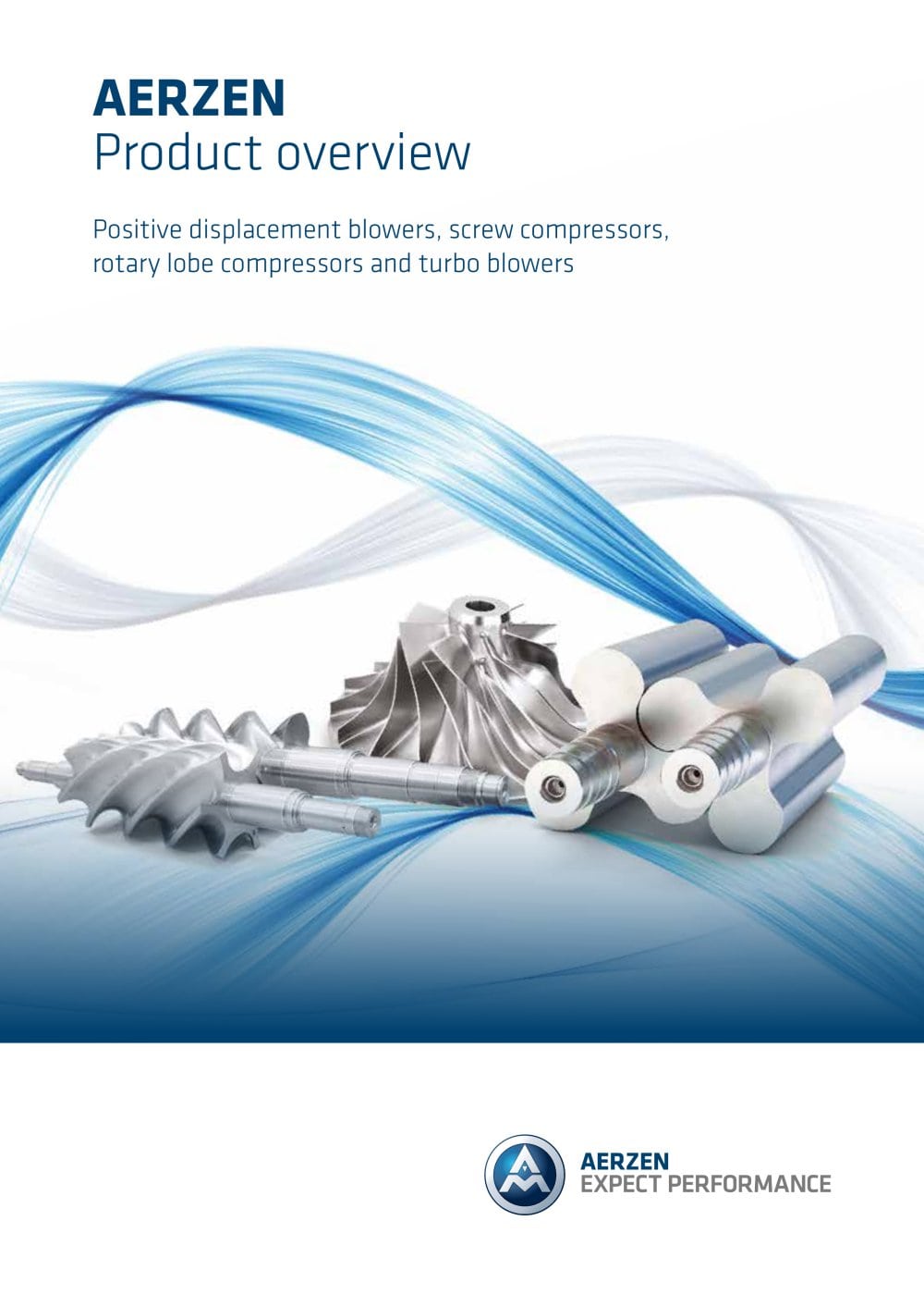 Positive displacement blowers, screw compressors, rotary lobe compressors and turbo blowers - Aerzener Maschinenfabrik GmbH