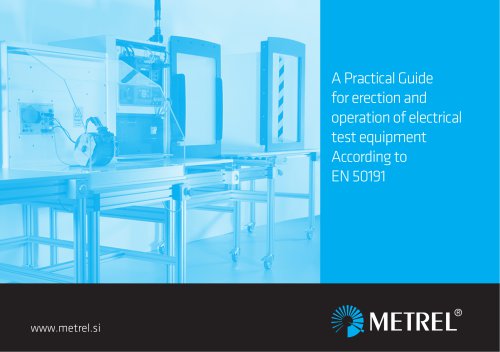 A practical guide for erection and operation of electrical test equipment in accordance with EN 50191