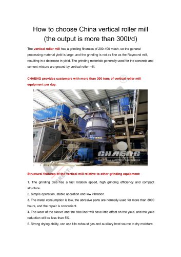 How to choose China vertical roller mill (the output is more than 300t/d)