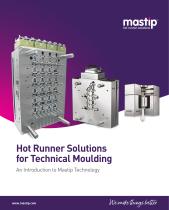 Hot Runner Solutions for Technical Moulding