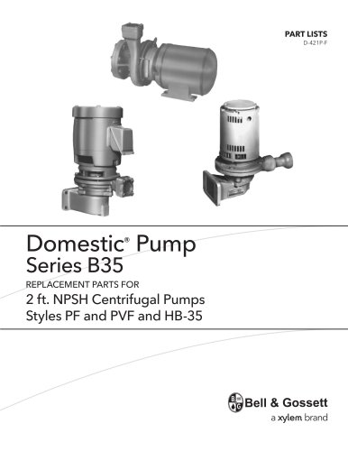 Domestic Series B35 2'NPSH, Styles PF and PVF