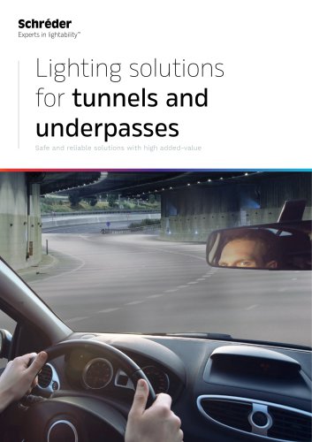 Lighting solutions for tunnels and underpasses