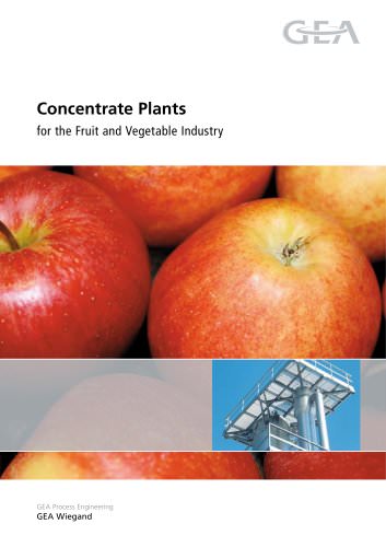 Concentrate Plants for the Fruit and Vegetable Industry